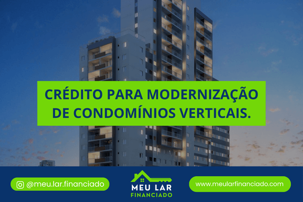 Crédito para modernização de áreas comuns em condomínio vertical