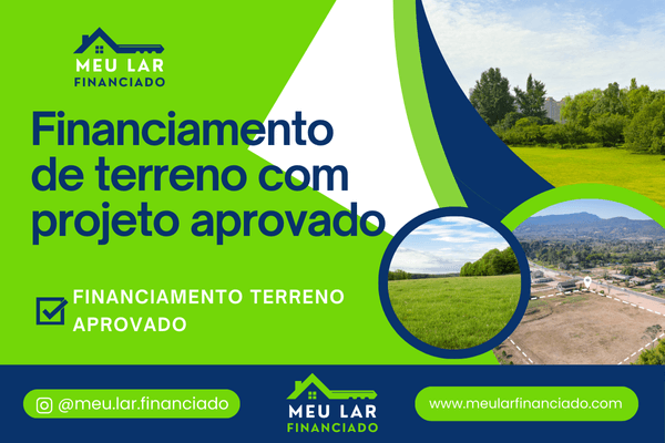 financiamento terreno aprovado
