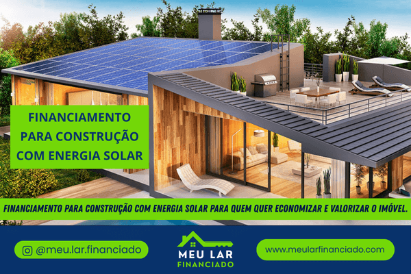 Casa moderna com painéis solares ilustrando financiamento para construção com energia solar